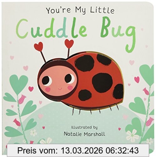 Nicola Edwards Edwards, N, You're My Little Cuddle Bug