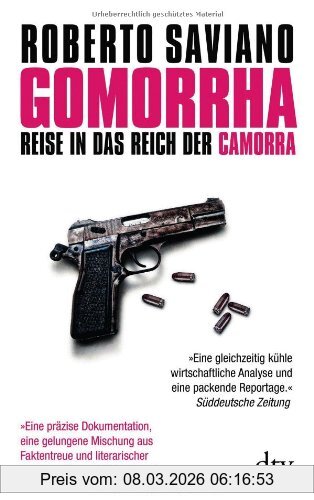 Roberto Saviano Gomorrha, Reise In Das Reich Der Camorra