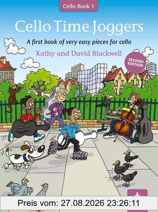 Cello Time Joggers (Second edition): A first book of very easy pieces for cello