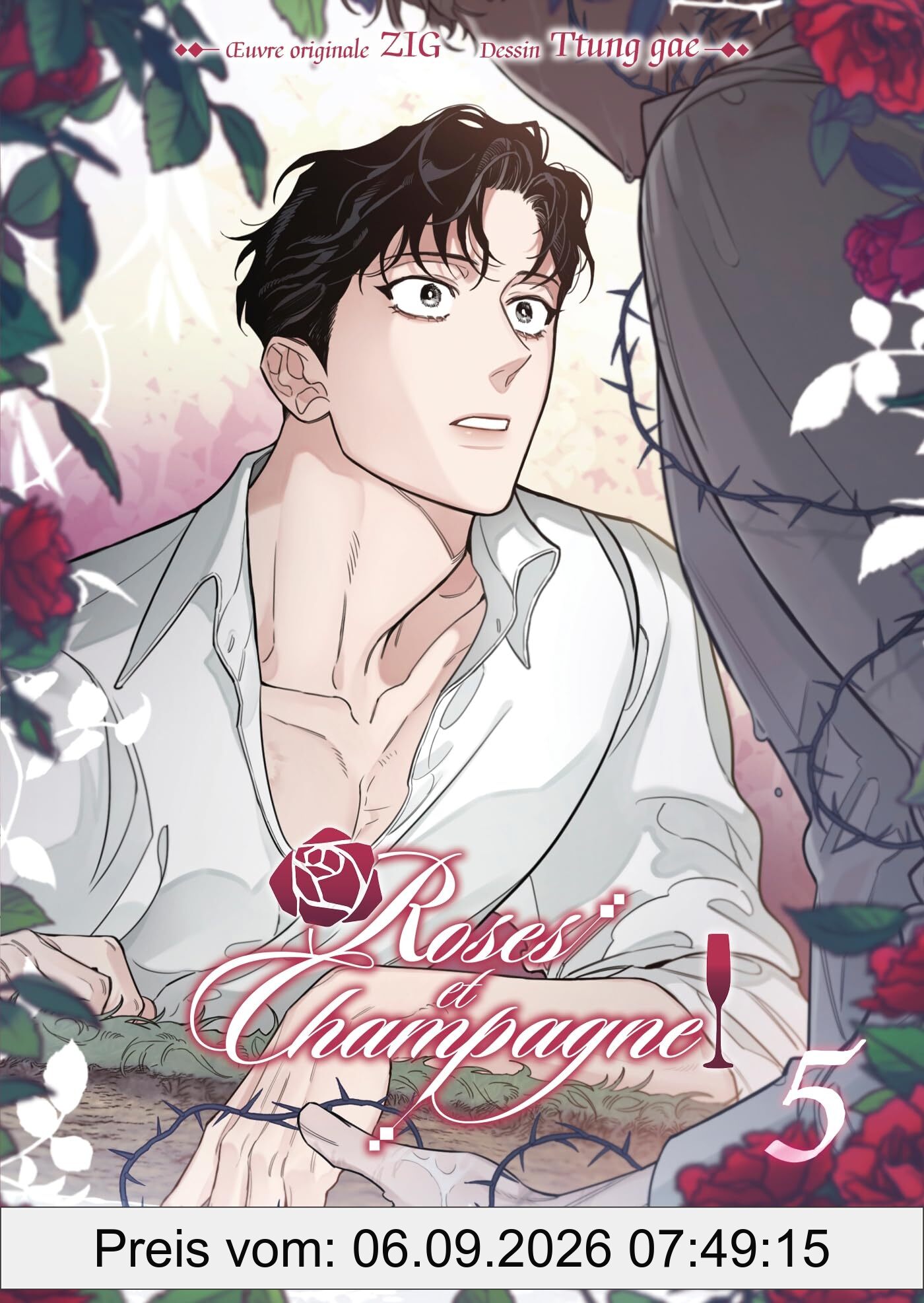 Roses et champagne. Vol. 5