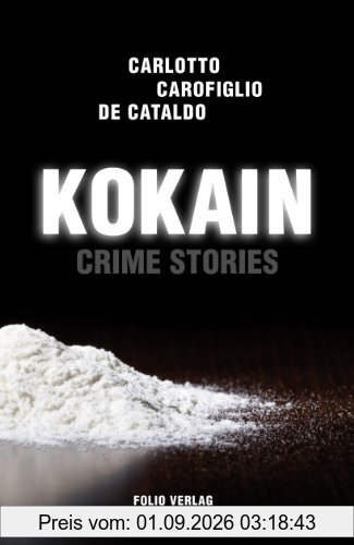 Kokain: Crime Stories