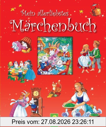 Mein allerliebstes Märchenbuch