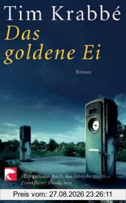 Das goldene Ei: Roman