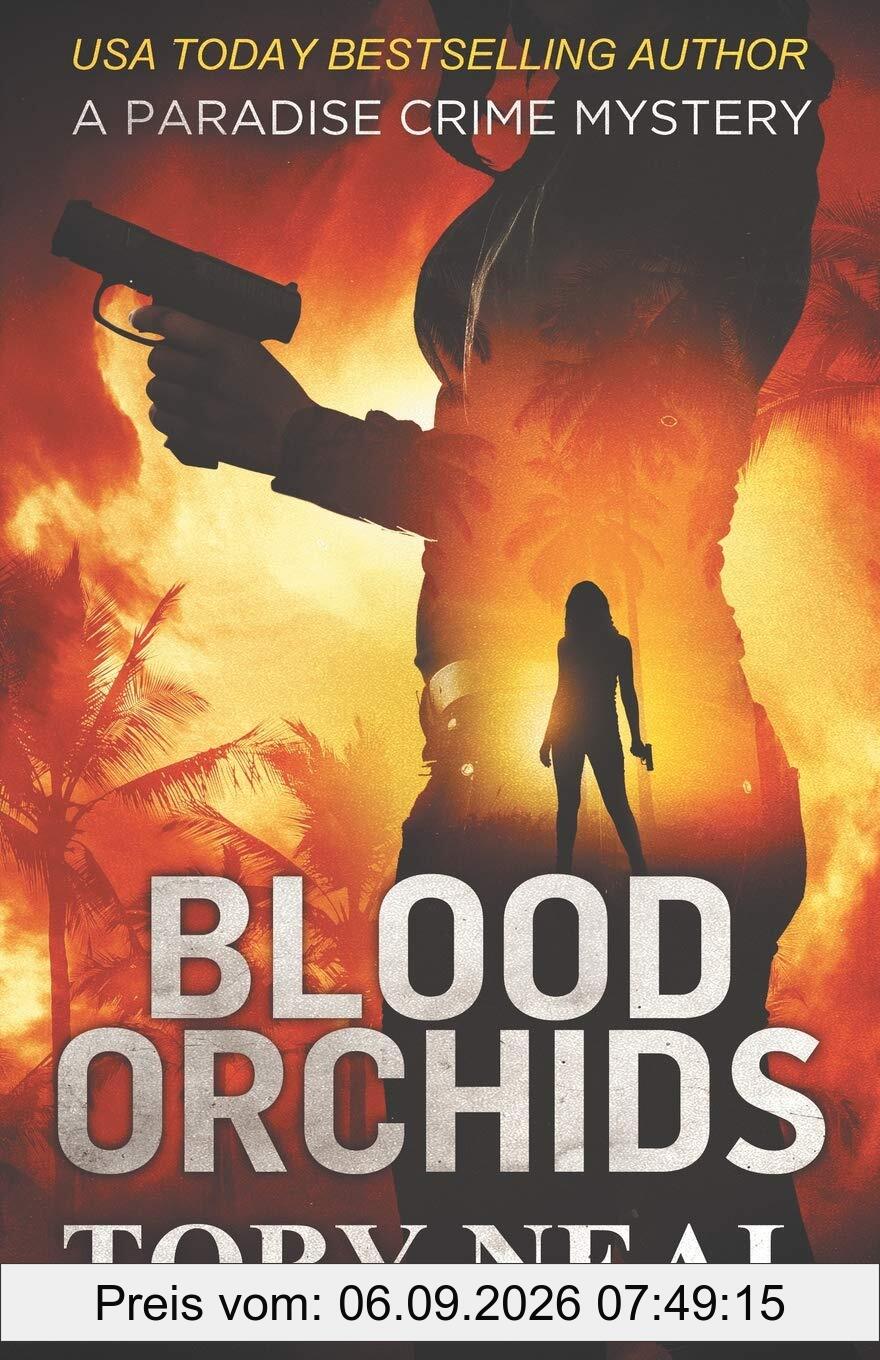 Blood Orchids (Paradise Crime Mysteries, Band 1)