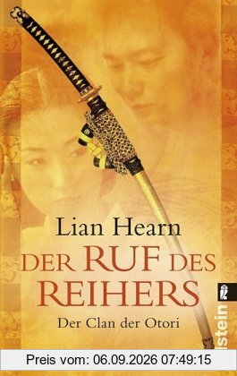 Der Ruf des Reihers: Der Clan der Otori