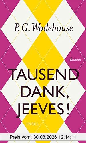 Tausend Dank, Jeeves!: Roman