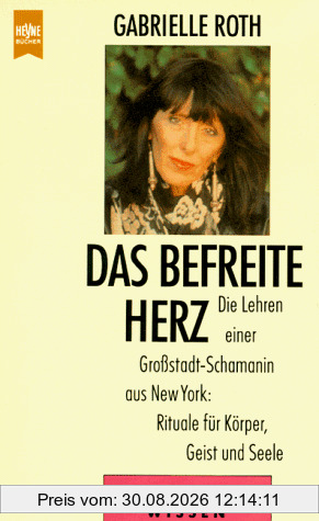 Das befreite Herz