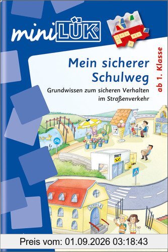 miniLÜK: Verkehrserziehung / Mein sicherer Schulweg: Grundwissen zum sicheren Verhalten im Straßenverkehr