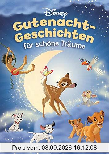 Disney Klassiker: Gutenacht-Geschichten für schöne Träume: Geschichten zum Vorlesen für Kinder ab 3 Jahren