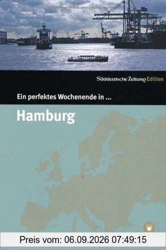Ein perfektes Wochenende in...Hamburg