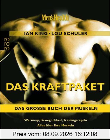 Men's Health: Das Kraftpaket - Das große Buch der Muskeln