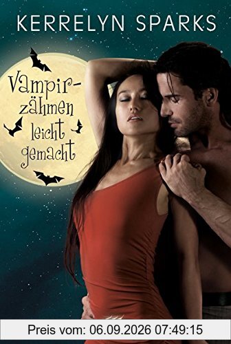 Vampirzähmen leicht gemacht