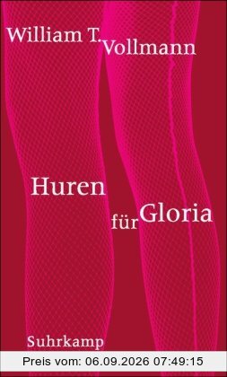 Huren für Gloria: Roman