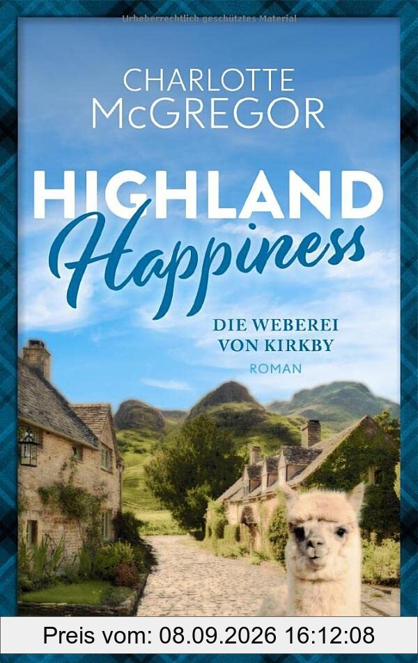 Highland Happiness - Die Weberei von Kirkby