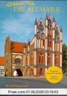 Erleben Sie die Altmark