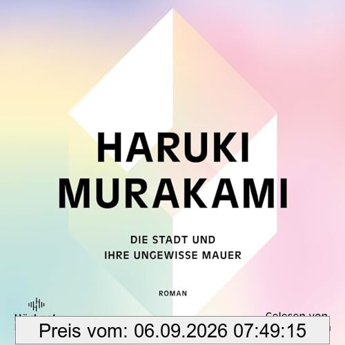 Die Stadt und ihre ungewisse Mauer: 3 CDs