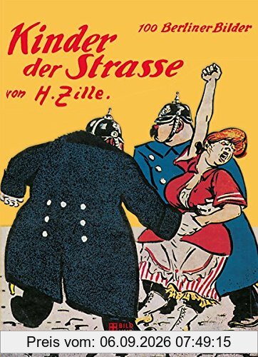 Kinder der Strasse: 100 Berliner Bilder