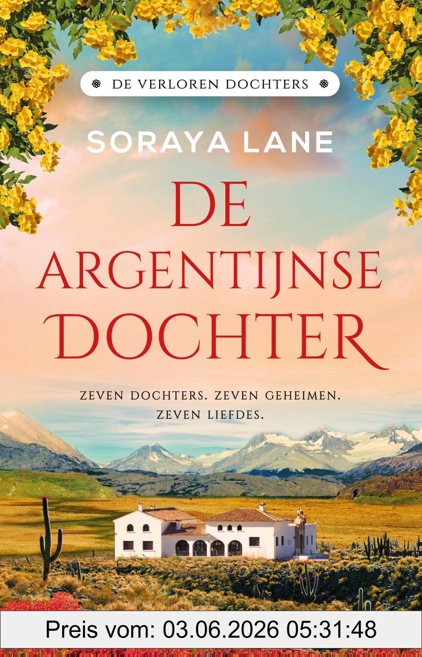 Soraya Lane De Argentijnse Dochter