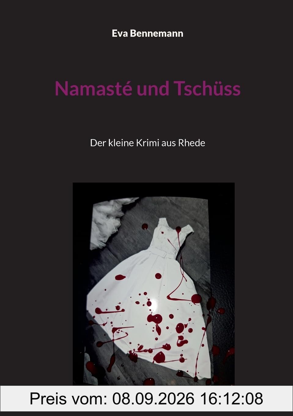 Namasté und Tschüss: Der kleine Krimi aus Rhede