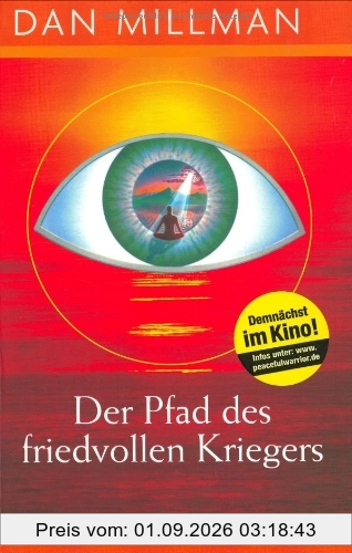 Der Pfad des friedvollen Kriegers