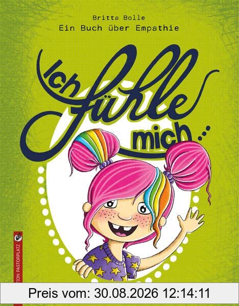 Ich fühle mich …: Bilderbuch
