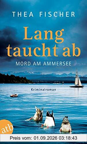Lang taucht ab: Mord am Ammersee
