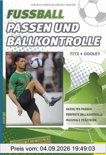Fußball - Passen und Ballkontrolle
