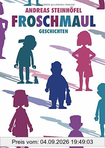 Froschmaul - Geschichten