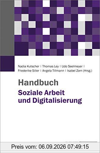 Handbuch Soziale Arbeit und Digitalisierung