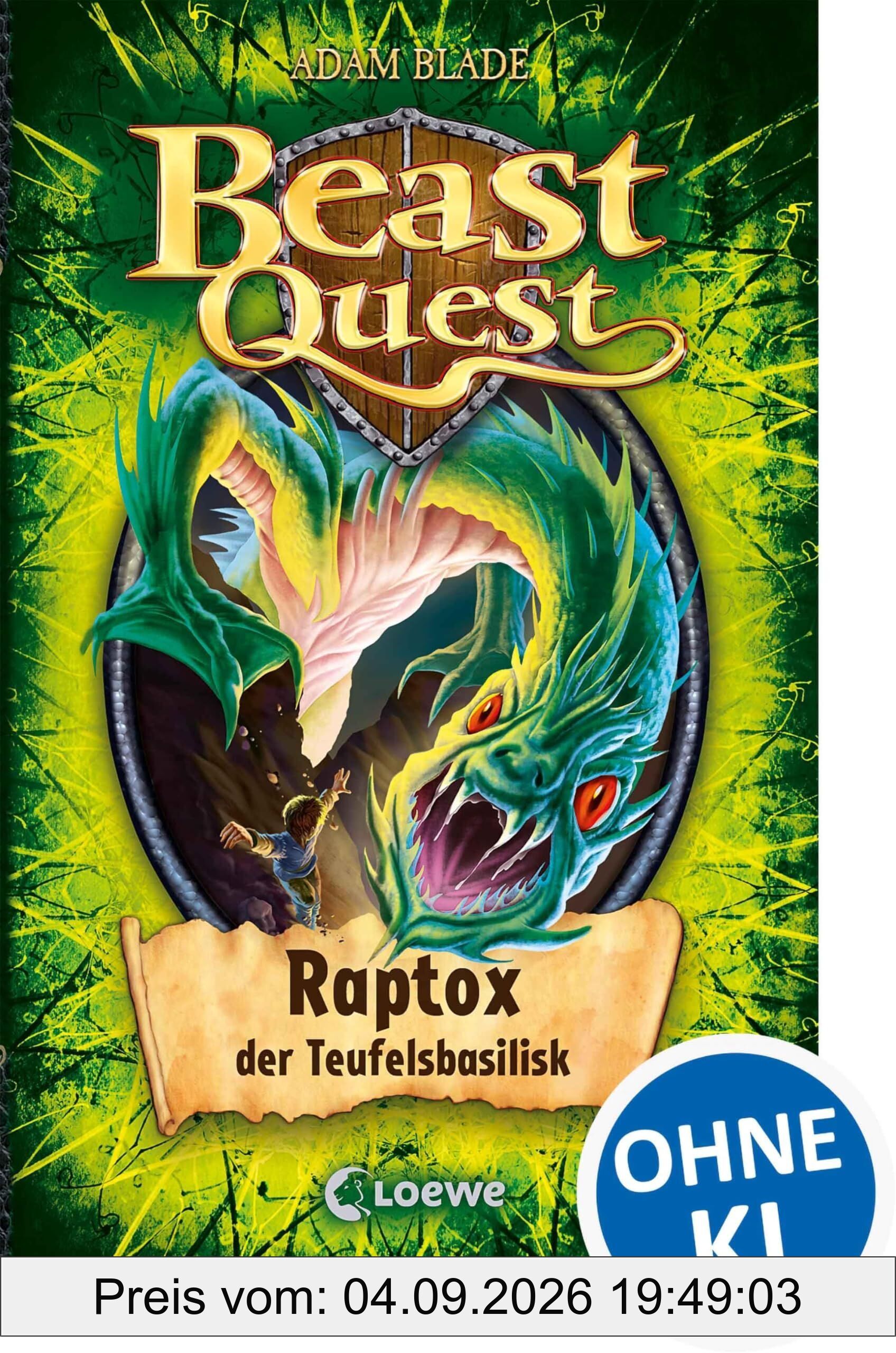 Beast Quest 39. Raptox, der Teufelsbasilisk