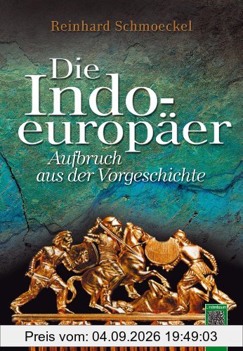 Die Indoeuropäer: Aufbruch aus der Vorgeschichte