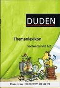 Themenlexikon Sachunterricht: 1./2. Schuljahr - Lexikon