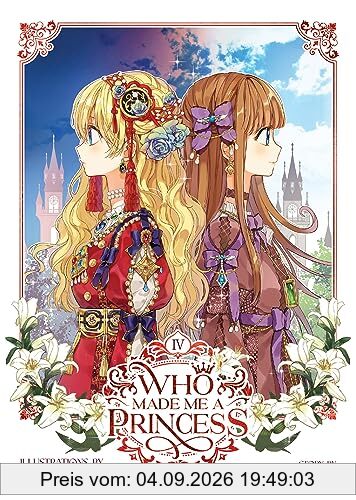 Who Made Me a Princess Vol. 4
