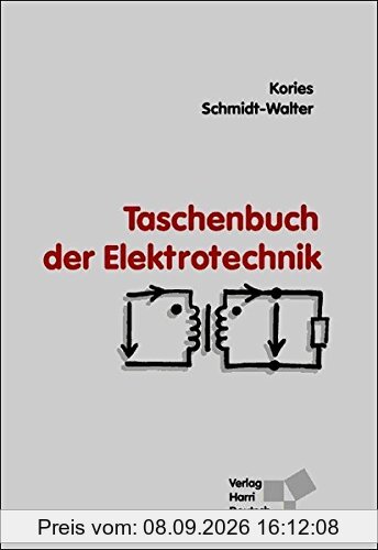 Taschenbuch der Elektrotechnik: Grundlagen und Elektronik