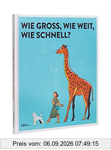 Wie groß, wie weit, wie schnell ?