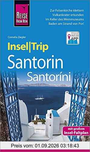 Reise Know-How InselTrip Santorin / Santoríni: Reiseführer mit Insel-Faltplan und kostenloser Web-App