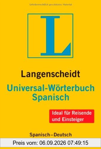 Langenscheidt Universal-Wörterbuch Spanisch: Spanisch-Deutsch/Deutsch-Spanisch (Langenscheidt Universal-Wörterbücher)