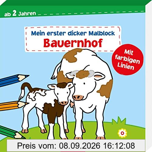 Mein erster dicker Malblock – Bauernhof: Ab 2 Jahren mit farbigen Linien | Erstes Malbuch mit einfachen Motiven und bunten Hintergründen