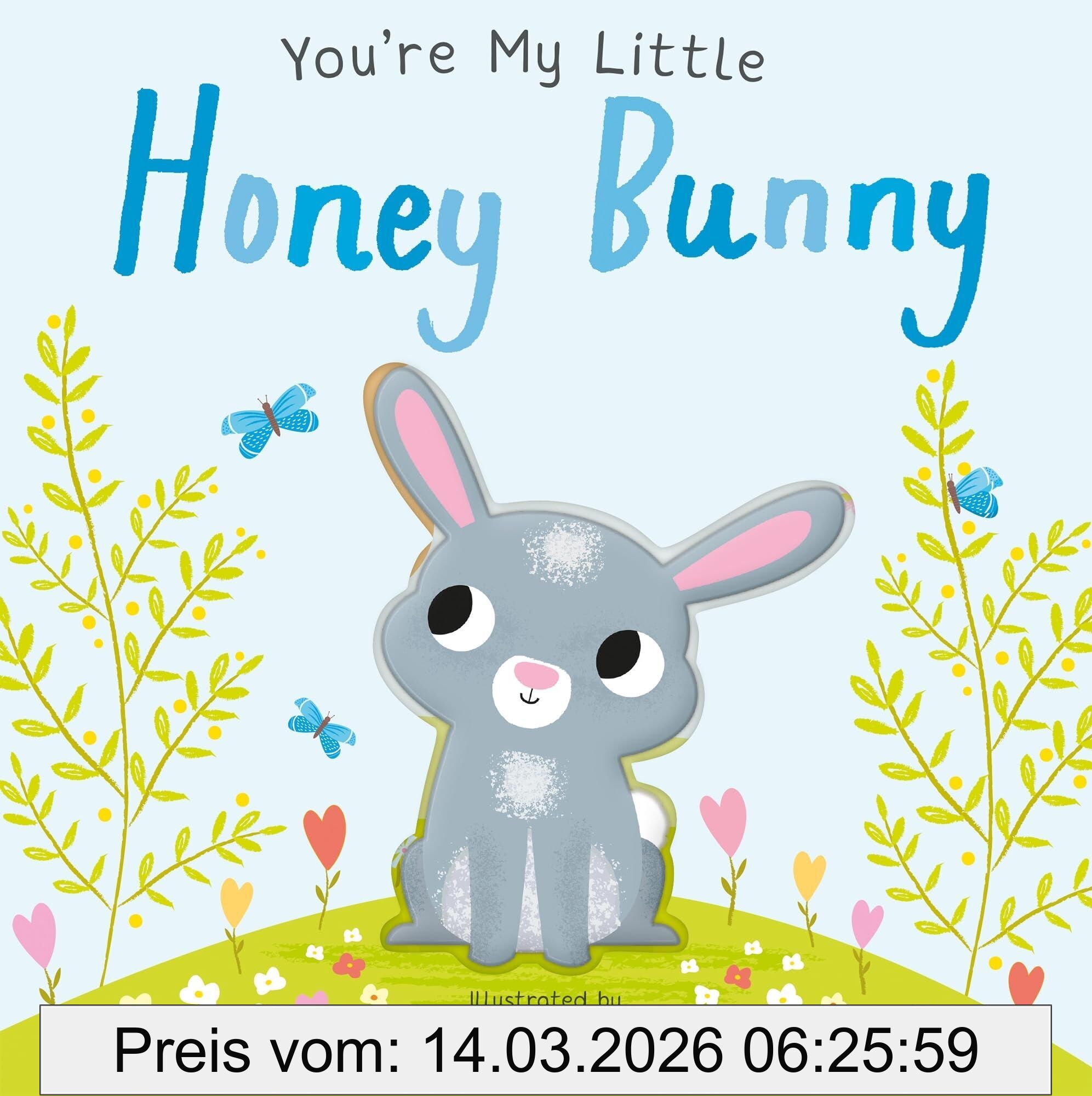 Nicola Edwards You're My Little Honey Bunny