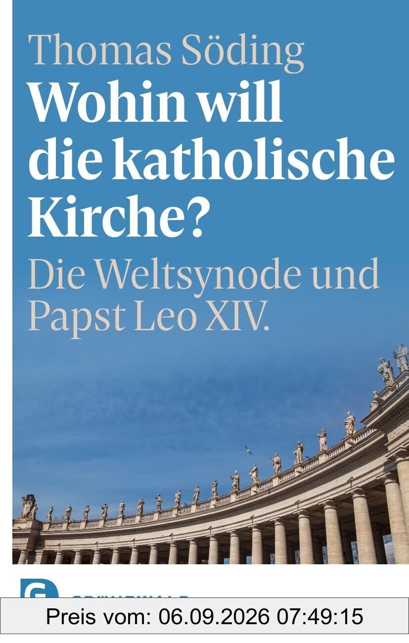 Wohin will die katholische Kirche?