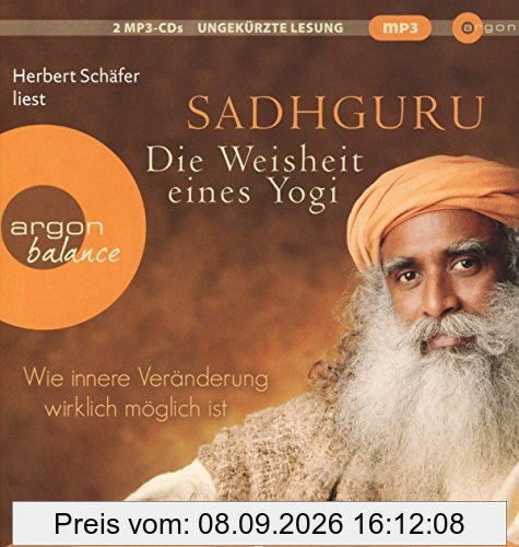 Die Weisheit eines Yogi: Wie innere Veränderung wirklich möglich ist