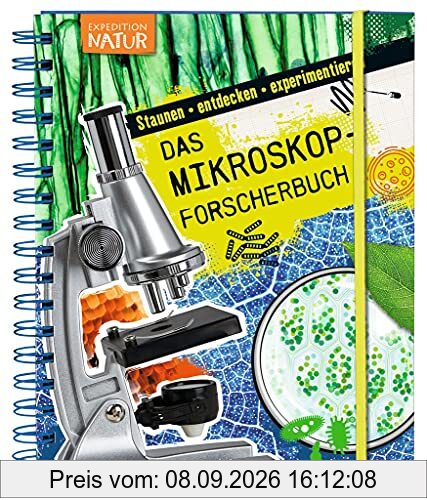 moses. Expedition Natur: Das Mikroskop-Forscherbuch, Einleitung in die Mikroskopie, Mikroskopbuch für kleine Forscher, Lernbuch für Kinder ab 8 Jahren