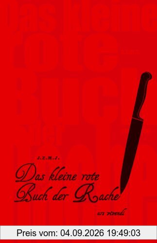 Das kleine rote Buch der Rache