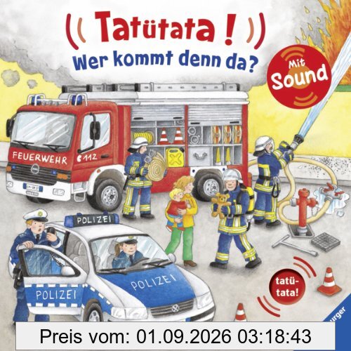 Tatütata - Wer kommt denn da?