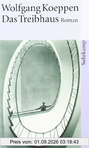 Das Treibhaus (suhrkamp taschenbuch)
