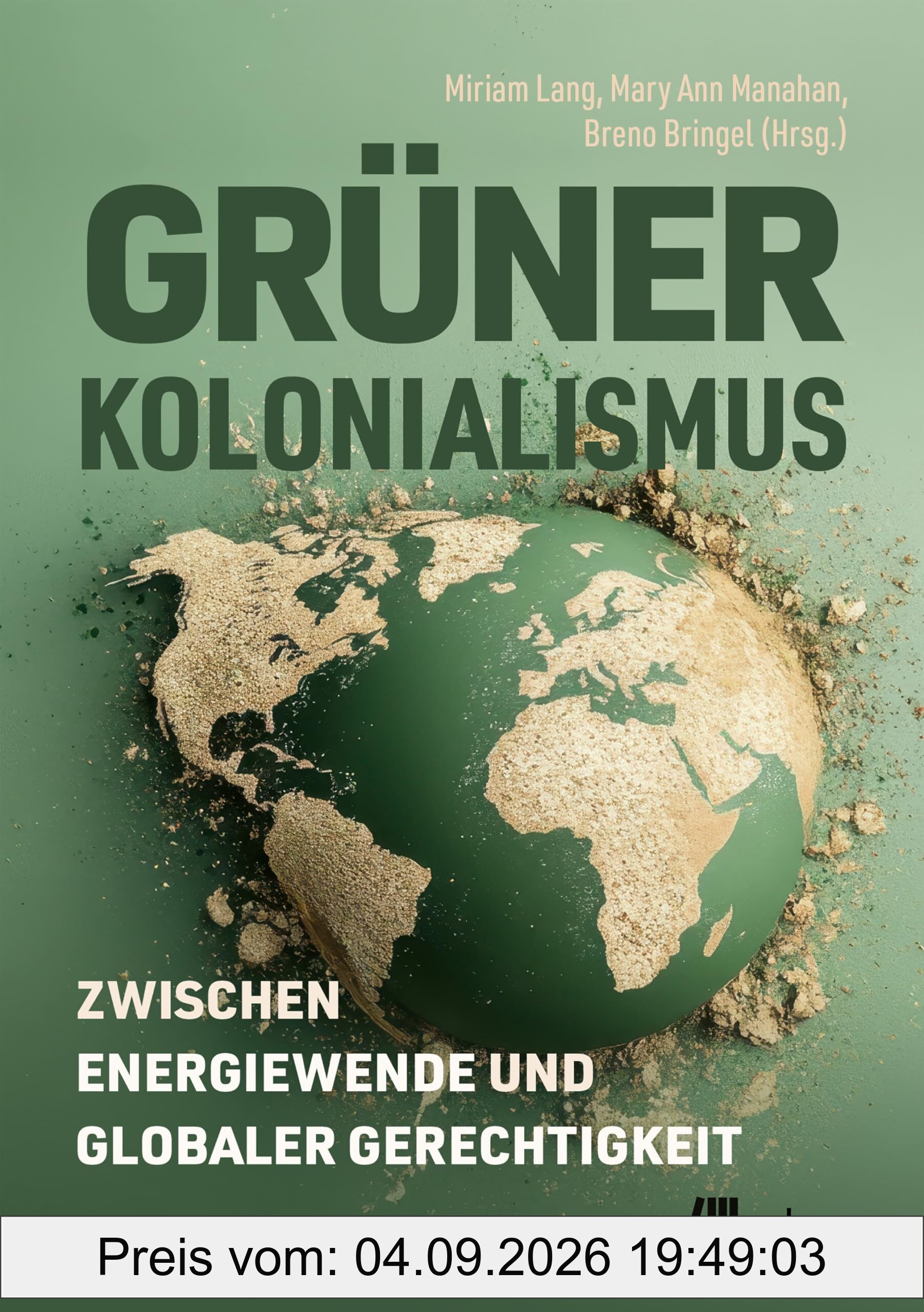 Grüner Kolonialismus: Zwischen Energiewende und globaler Gerechtigkeit