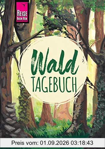 Reise Know-How Wald-Tagebuch (Journal)