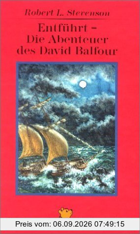 Entführt. Die Abenteuer des David Balfour