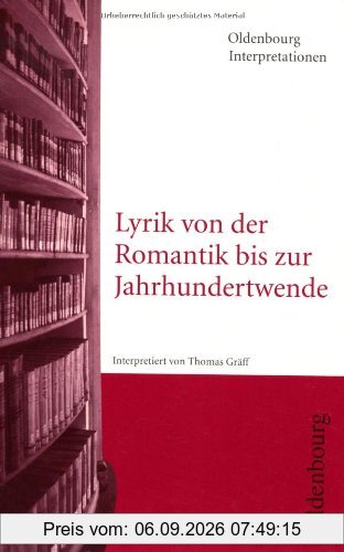 Lyrik von der Romantik bis zur Jahrhundertwende: Band 96