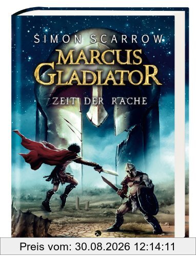 Marcus Gladiator - Zeit der Rache